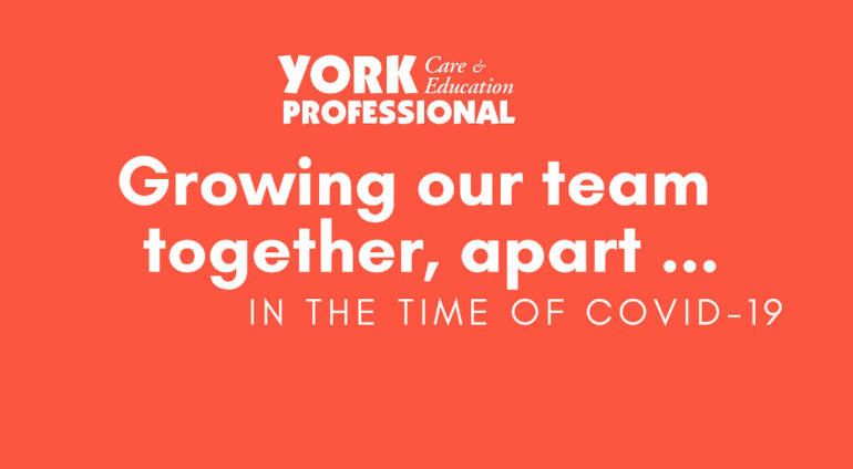 Growing our team together, apart…